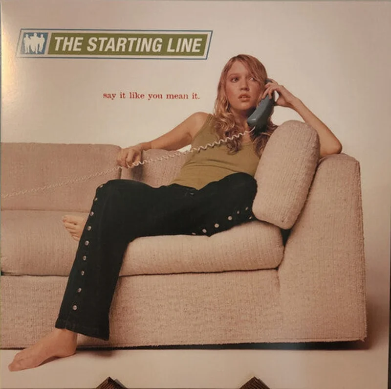 THE STARTING LINE 'SAY IT LIKE YOU MEAN IT' LP