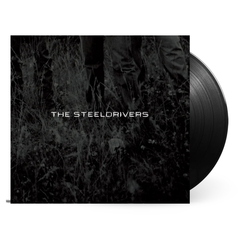 THE STEELDRIVERS 'SELF TITLED' LP (Black Vinyl)