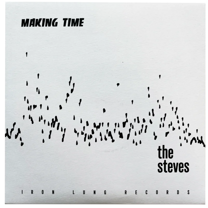 The Steves: Making Time 7"
