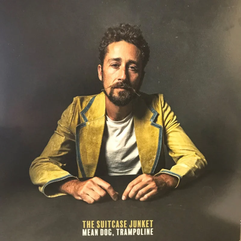 The Suitcase Junket: Mean Dog, Trampoline 12"