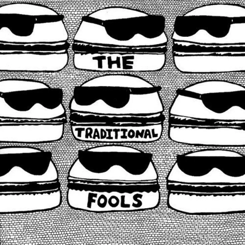 The Traditional Fools: S/T 12"