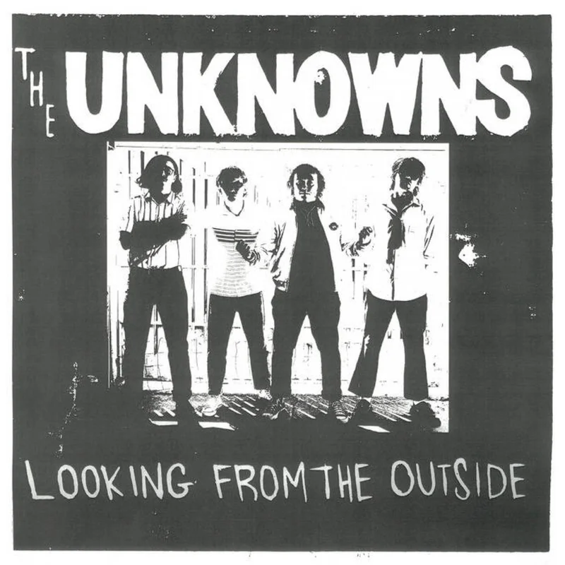 The Unknowns: Looking From The Outside 12"