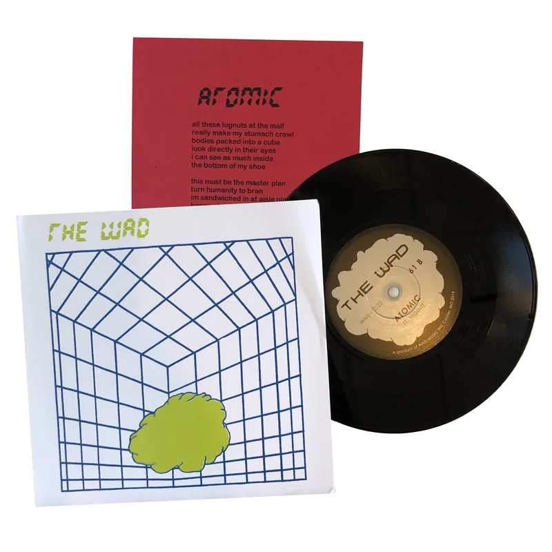The Wad: Atomic 7"