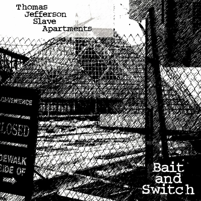 THOMAS JEFFERSON SLAVE APARTMENTS - BAIT AND SWITCH - LIMITED EDITION - CLEAR - VINYL LP