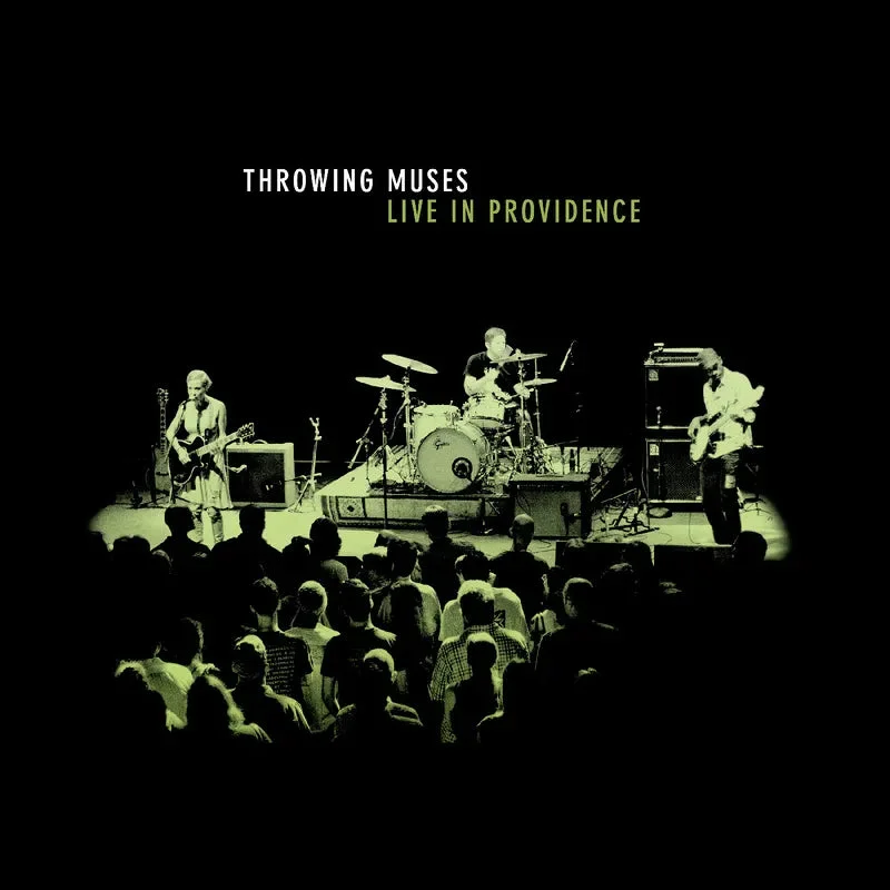 Throwing Muses: Live In Providence 12" (RSD 2025)