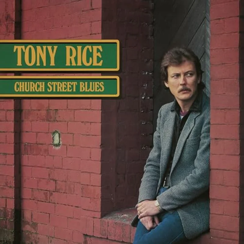 Tony Rice: Church Street Blues 12"