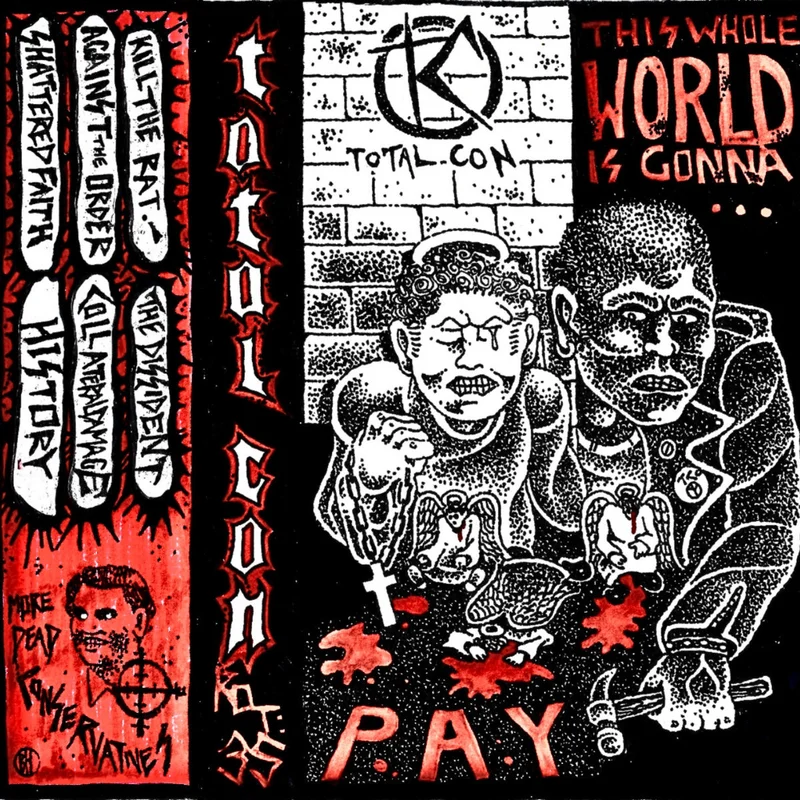 Total Con: This Whole World Is Gonna Pay cassette