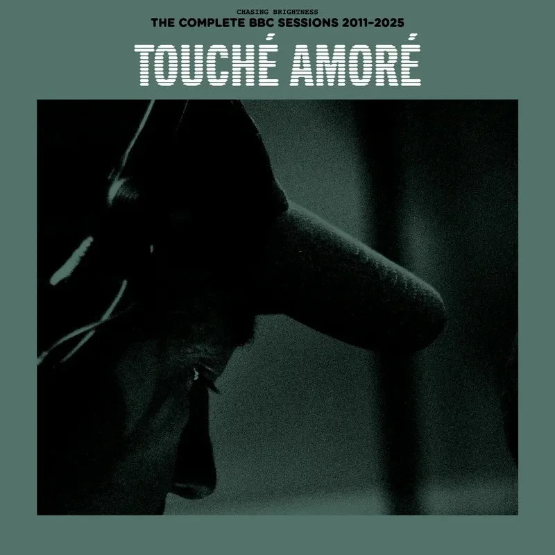 Touche Amore: Chasing Brightness: The Complete BBC Sessions 2011-2025 2x12" (Black Friday 2025)