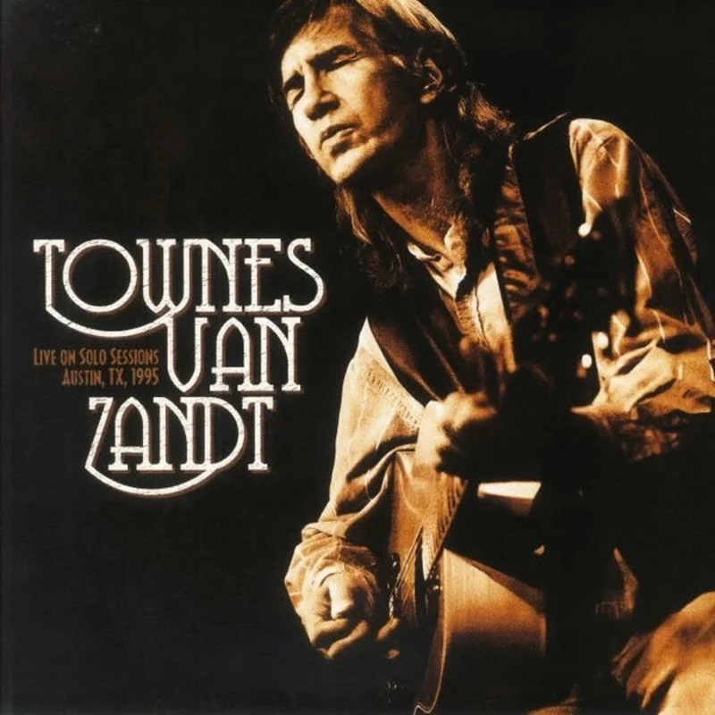 Townes Van Zandt: Live on Solo Sessions Austin, TX 1995 12"