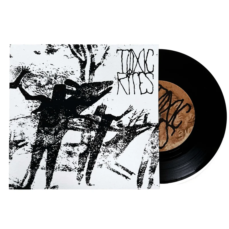 Toxic Rites: S/T 7"