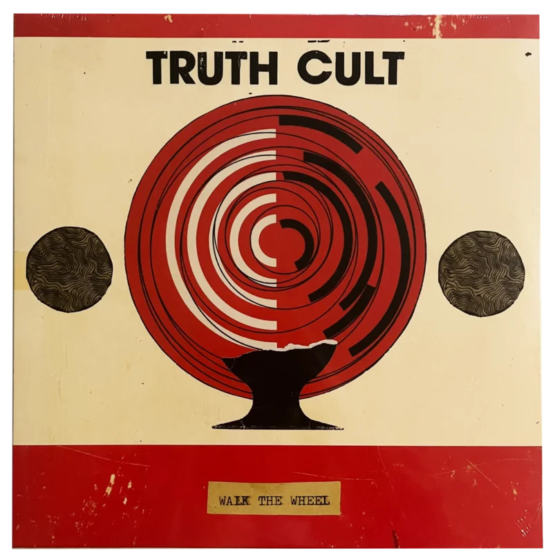 Truth Cult: Walk The Wheel 12"