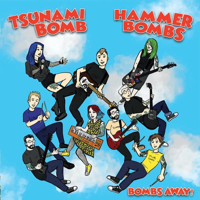 Tsunami Bomb & The Hammerbombs: Bombs Away! 7"