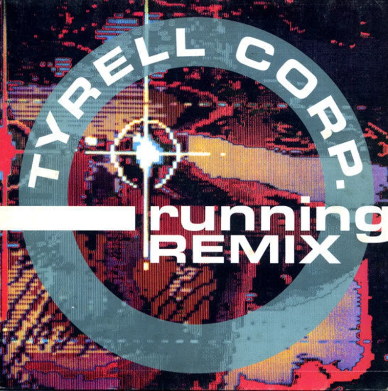 Tyrell Corp.: Running (Remix) 12"