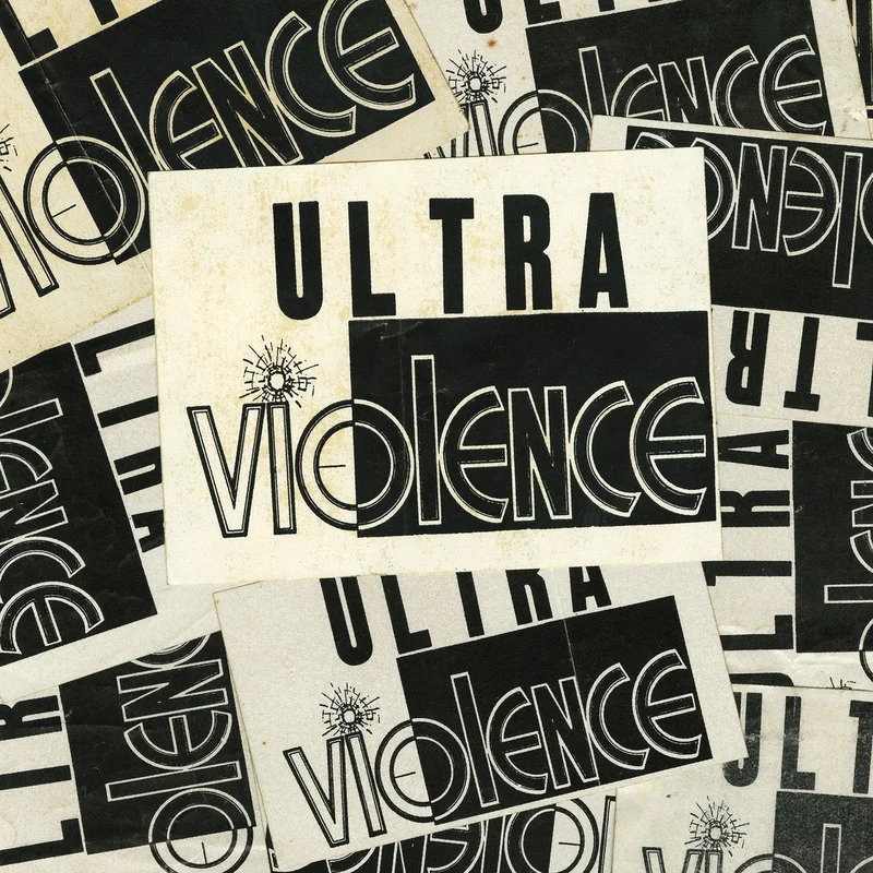 Ultra Violence: We Hate You 12"