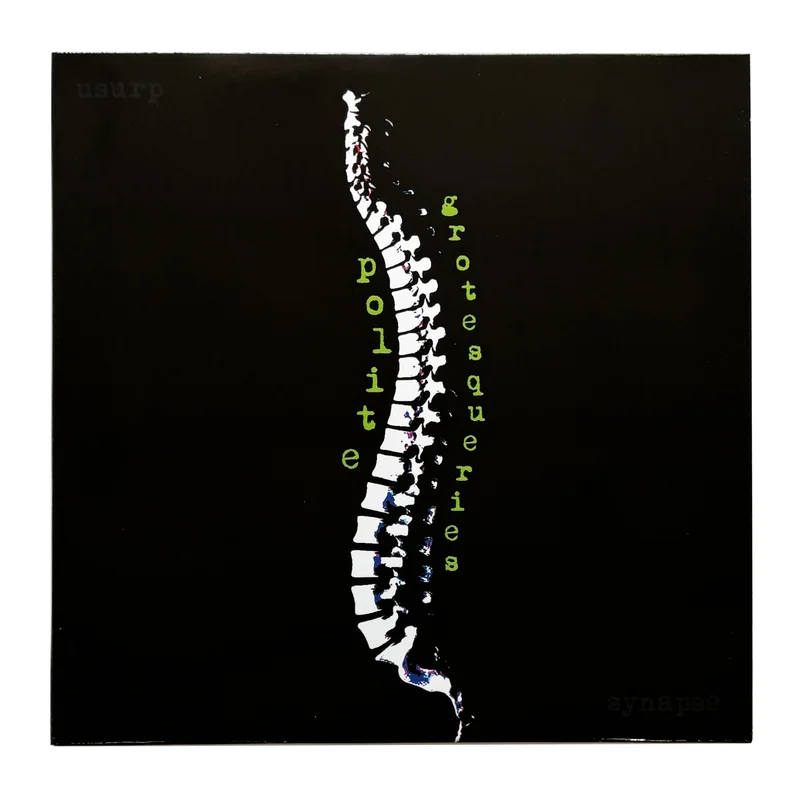 Usurp Synapse: Polite Grotesqueries 10"