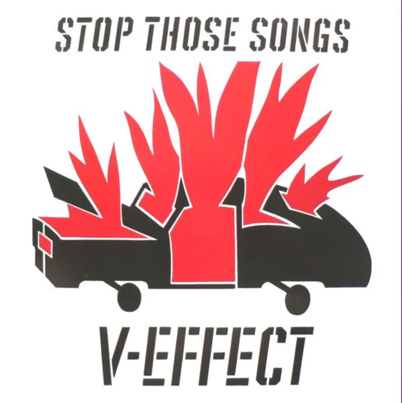 V-Effect: Stop Those Songs 12"