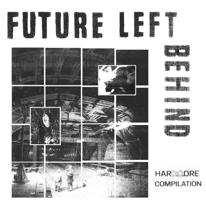 Various: Future Left Behind 12"