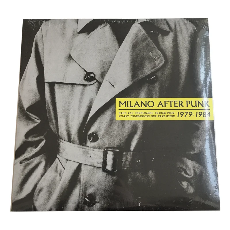 Various: Milano After Punk: Rare and Unreleased Tracks from Milan's Underground New Wave Scene 1979-1984 12"