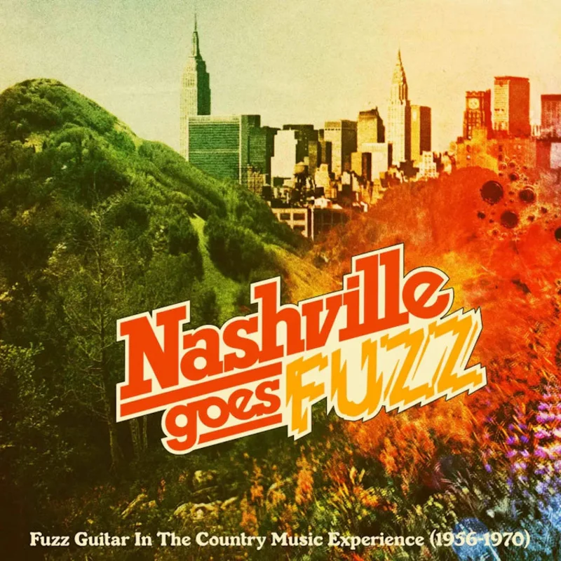 Various: Nashville Goes Fuzz 12" (RSD 2024)