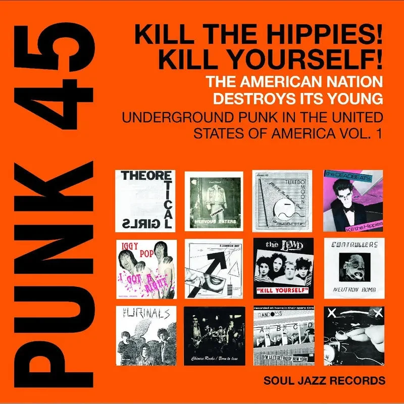 Various: PUNK 45 - Kill The Hippies! Kill Yourself! 12" (RSD 2024)