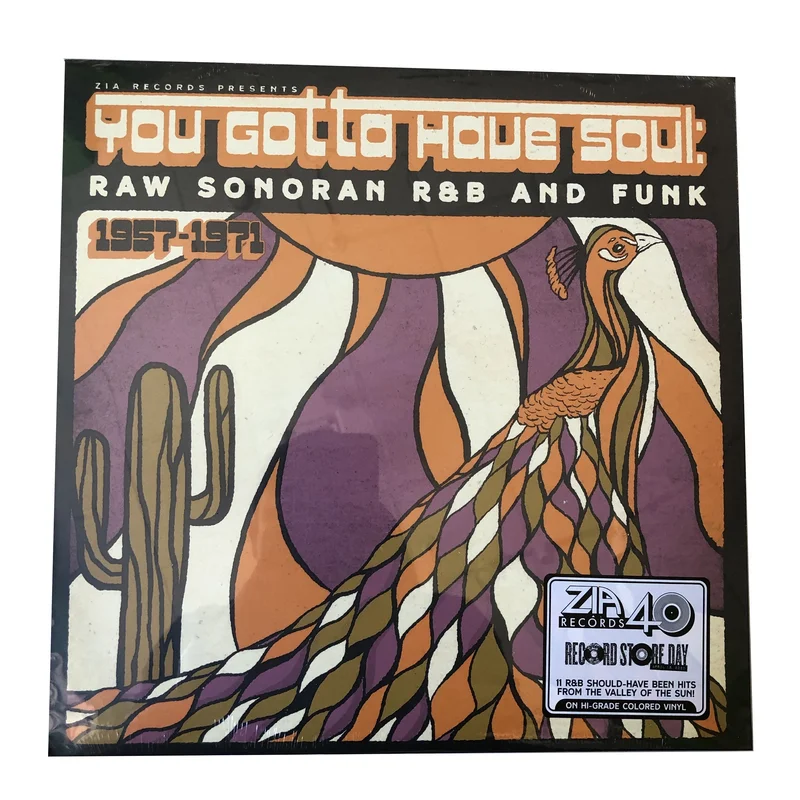 Various: You Gotta Have Soul: Raw Sonoran R&B and Funk (1957-1971) 12" (RSD)