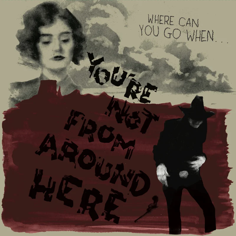 Various: You're Not From Around Here OST 12"