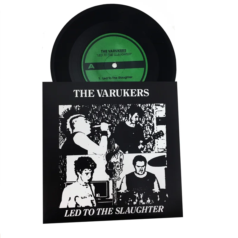 Varukers: Led To The Slaughter 7"