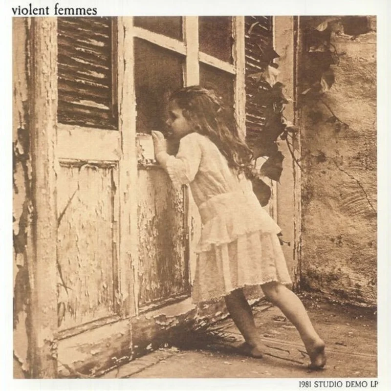 Violent Femmes: 1981 Studio Demo 12"
