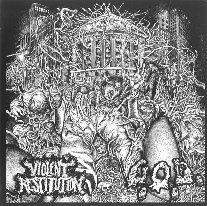 Violent Restitution / G.O.D.: Split 7"