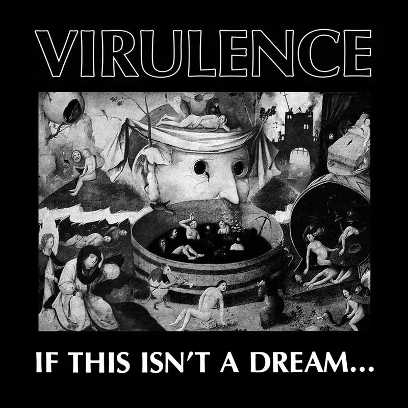 Virulence: If This Isn't A Dream... 12" (Black Friday 2023)