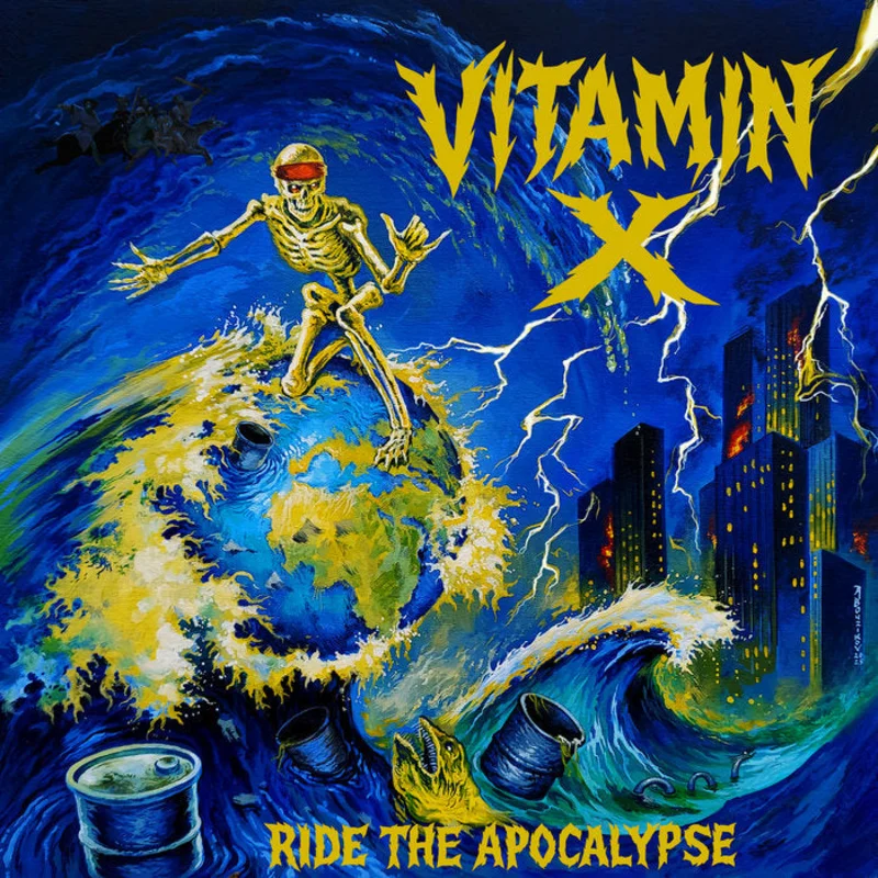 Vitamin X: Ride The Apocalypse 12"