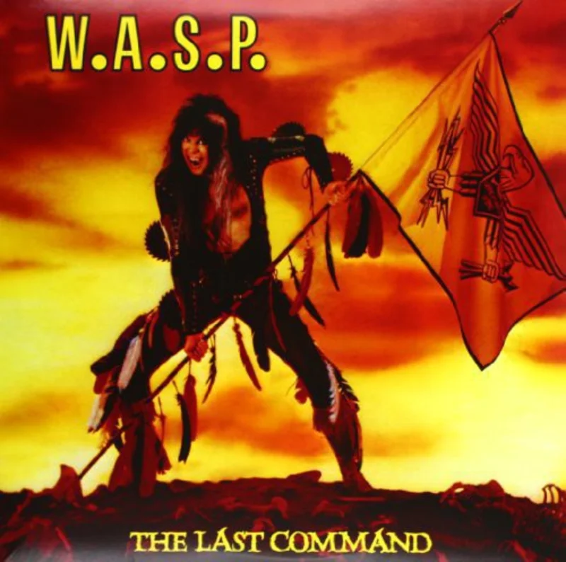 W.A.S.P. 'THE LAST COMMAND' LP - IMPORT