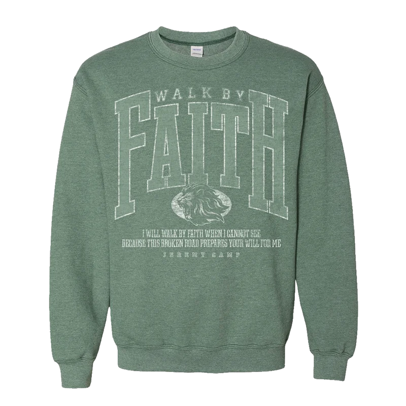 Walk By Faith Crewneck Sweatshirt