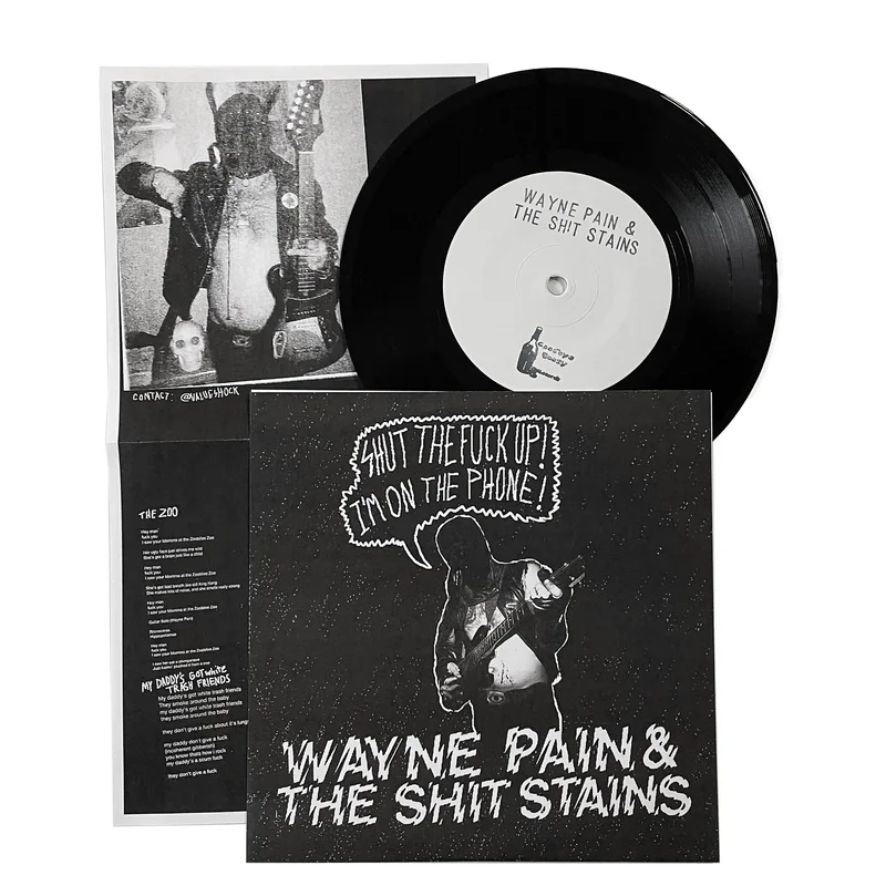 Wayne Pain & The Shit Stains: S/T 7"