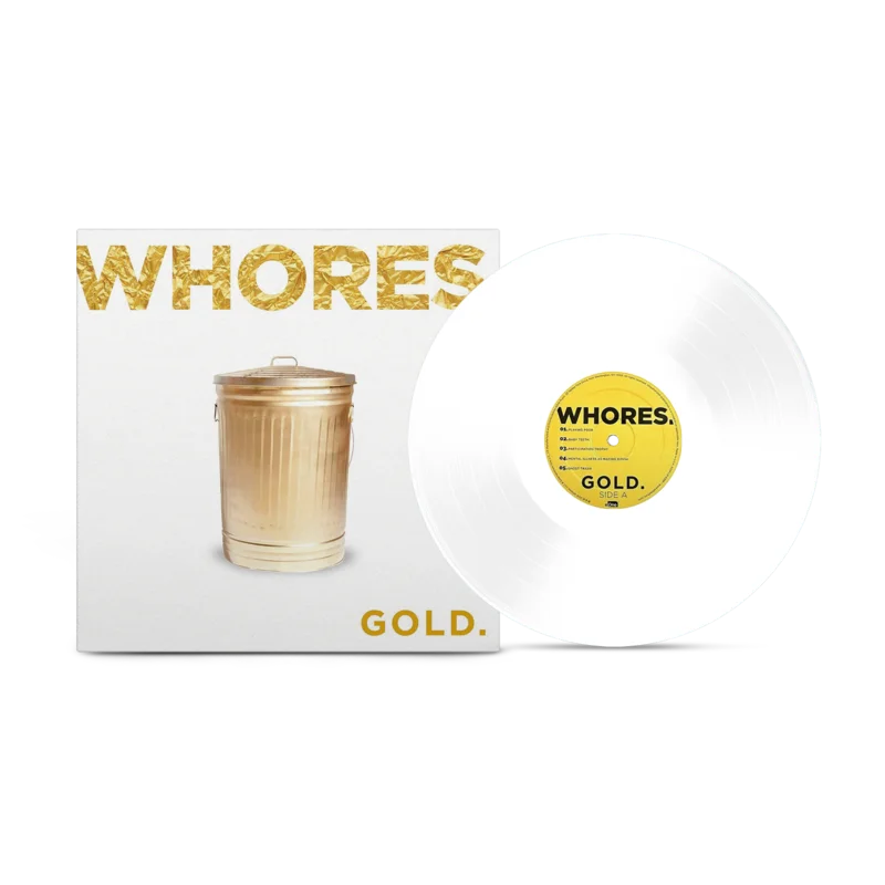 WHORES 'GOLD' LP (Opaque White Vinyl)