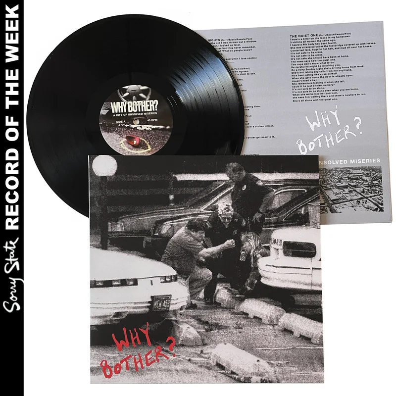 Why Bother?: A City of Unsolved Miseries 12"