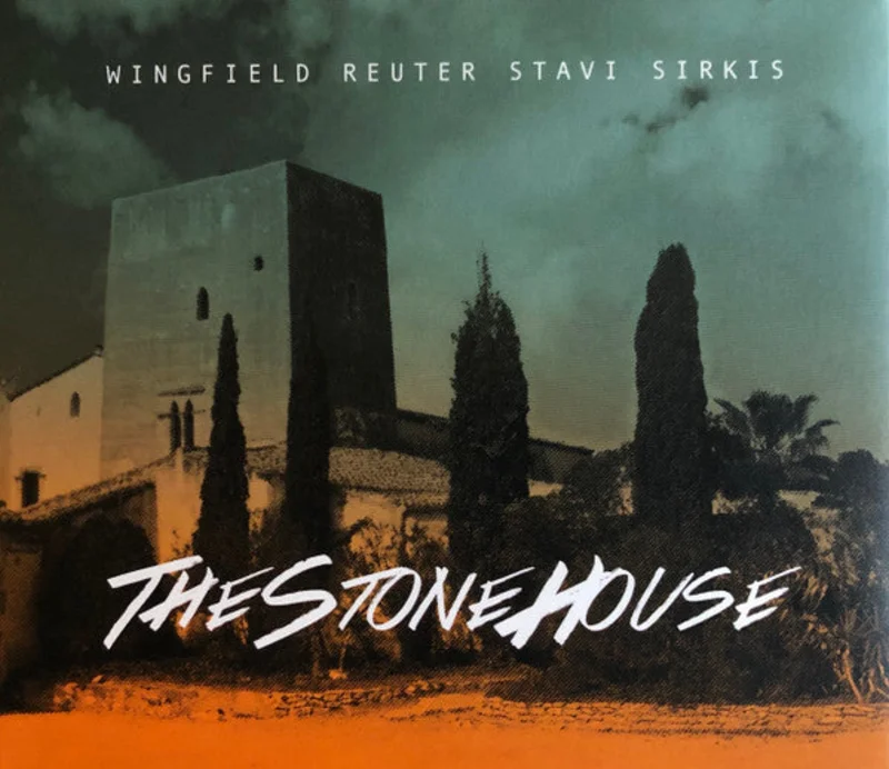 Wingfield/Reuter/Stavi/Sirkis: TheStoneHouse CD