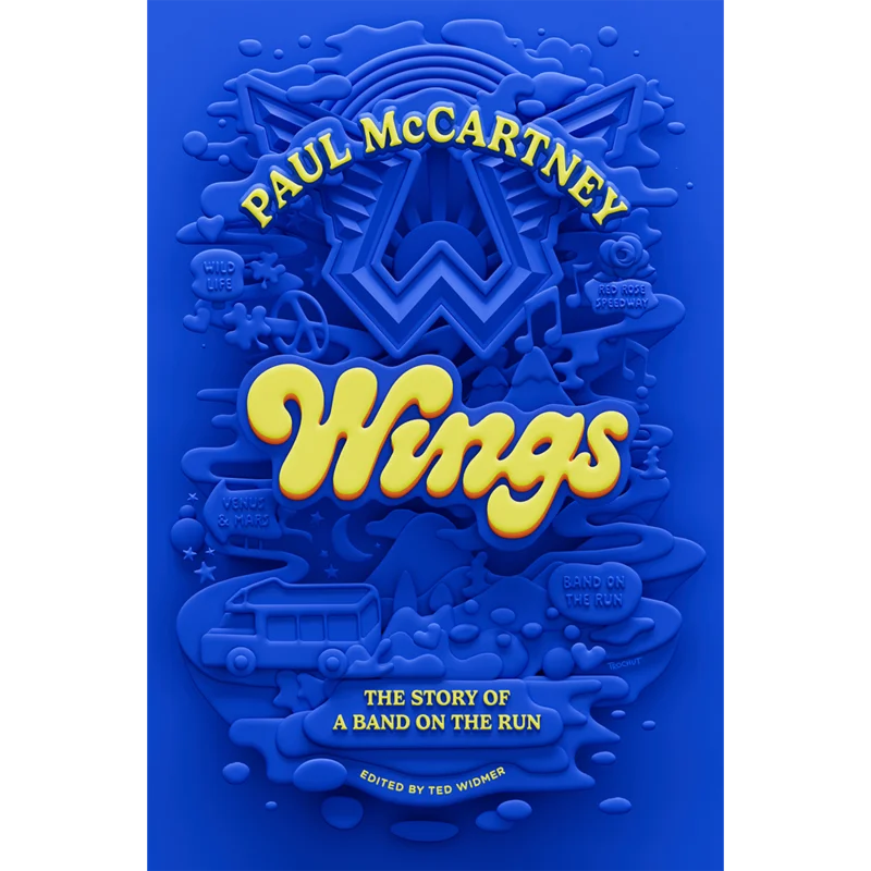 Wings: The Story of the Band on the Run Book