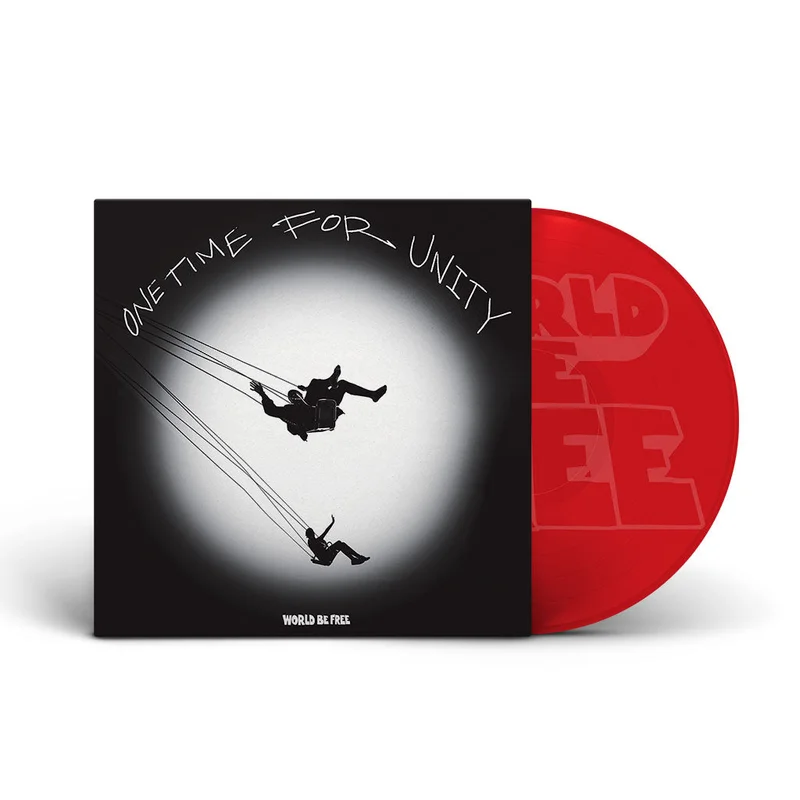 WORLD BE FREE ONE TIME FOR UNITY LTD. - TRANSLUCENT RED/ETCHED B-SIDE VINYL