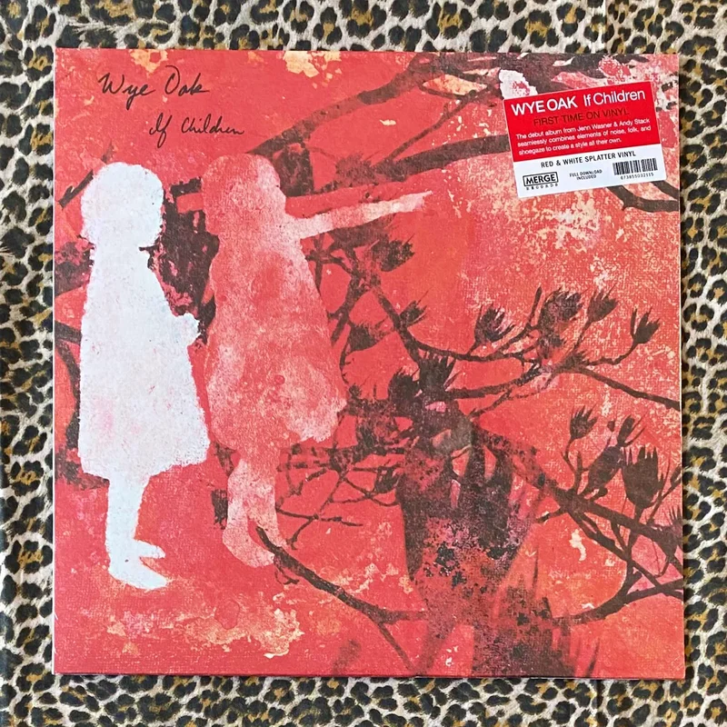 Wye Oak:If Children 12" (RSD 2022)
