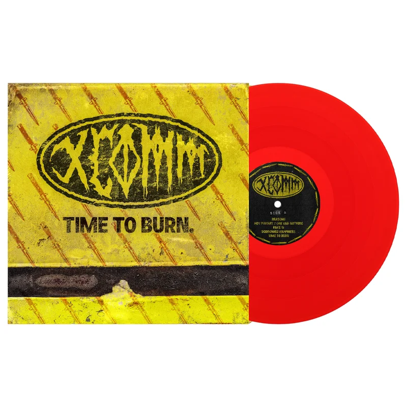 XCOMM TIME TO BURN LP (Exclusive Limited to 200, Blood Red Vinyl)