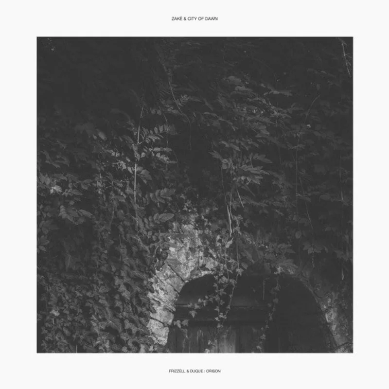 zak & City Of Dawn: Frizzell & Duque: Orison 12"