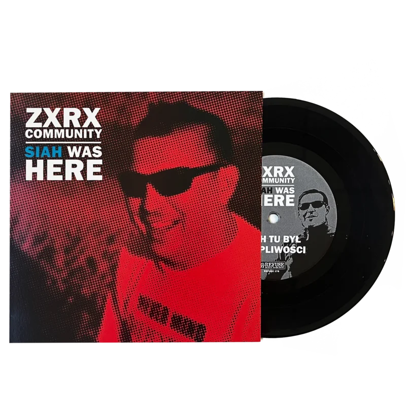 ZXRX Community: Siah Was Here 7"