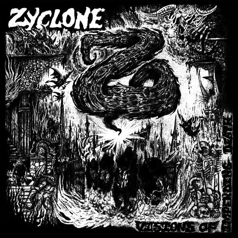 Zyclone: Visions of Impending Death 7"